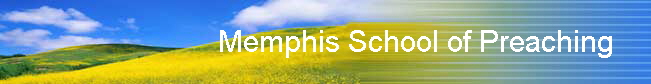 Memphis School of Preaching    